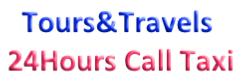 Tours&Travels 
 24Hours Call Taxi